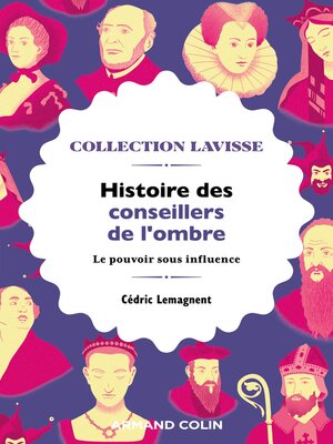 cover image of Histoire des conseillers de l'ombre